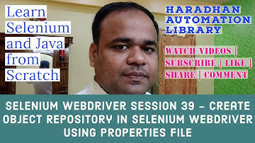 Selenium WebDriver Session 39 - Create Object Repository in Selenium WebDriver using Properties file