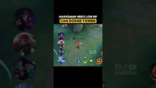 Marksman Hero Low HP Can Dodge Tower #mobilelegends #mlbb #mlbbcreatorcamp #minitrik #fyp #singapore