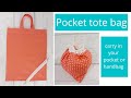 Pocket Tote Bag - Folds neatly into drawstring pouch - Beginners project
