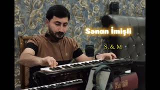 Senan imisli-Qerarsiz Men oldum