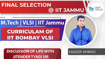 Final Selection | IIT Jammu | VLSI | Post GATE Counseling 2022 | M.tech | YourPedia Selections