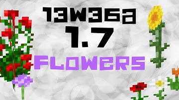 Minecraft 1.7 Snapshot 13w36a - Flowers and Controls
