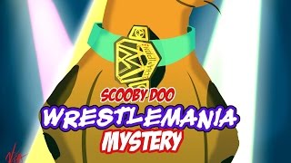 (Re-upload) Media Hunter and Rosenhacker - Scooby-Doo! Wrestlemaina Mystery Review