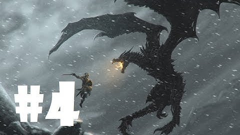 The Elder Scrolls: Skyrim Walkthrough - Part 4 [XBOX 360/PS3]