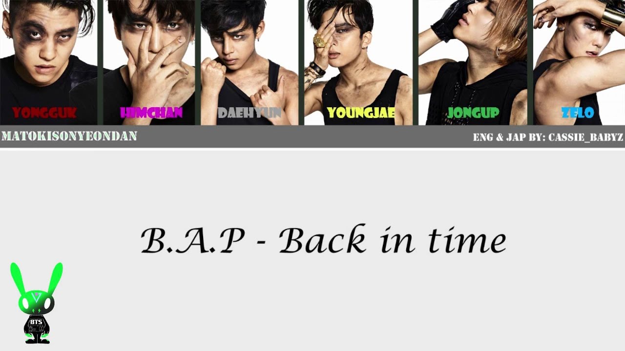 B.A.P - Back in time [Color Coded Jap|Rom|English Lyrics] ｡◕‿‿◕｡