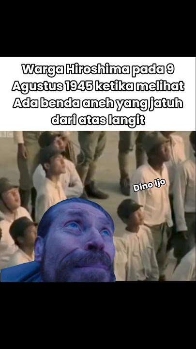 Bende ape tu man 🙄 #meme warga Hiroshima saat kejadian bom nuklir #dinoijo