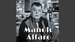 Video thumbnail of "Manolo Alfaro - Papito Tocan la Puerta"