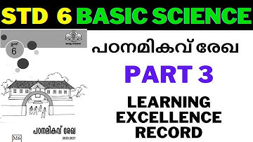 VICTERS STD 6 |PADANAMIKAV REKHA|LEARNING EXCELLENCE RECORD |BASIC SCIENCE| PART 3