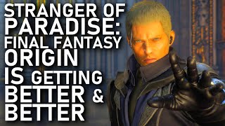 Strangers of Paradise: Final Fantasy Origin is Becoming Better and Better!