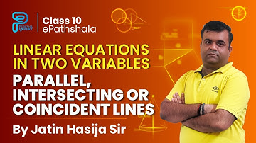 PARALLEL, INTERSECTING OR COINCIDENT LINES | CLASS 10 | #CBSE