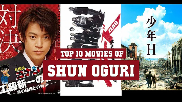 Shun Oguri Top 10 Movies | Best 10 Movie of Shun Oguri - DayDayNews