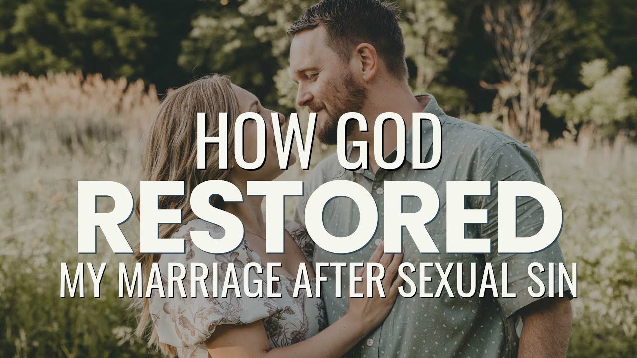 Пастор, чей брак был восстановлен после сексуального греха | Благородный брак