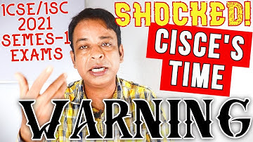 1 BIG, SILENT & SHOCKING UPDATE for ICSE/ISC 2021 Online MCQs Semester-1 Exam for 100% Home Students