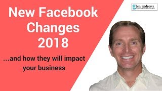 New Facebook Changes 2018