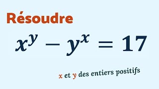 Encore Une Belle Équation Xʸ - Yˣ 17