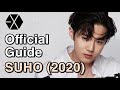 GUIDE TO EXO‘S SUHO (2020)