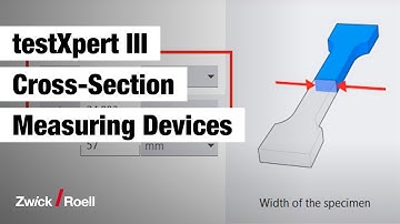 Material testing software testXpert III – cross-section measuring devices