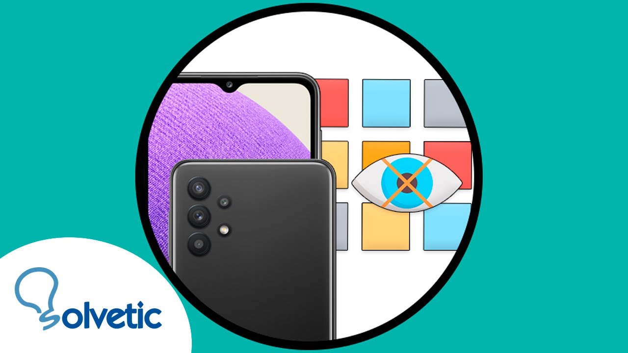 👀❌  How to HIDE APPS Samsung Galaxy A32, A42, A52 y A72 5G