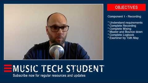 Completing the Logbook for Component 1 - Recoding - A Level Music Technology NEA