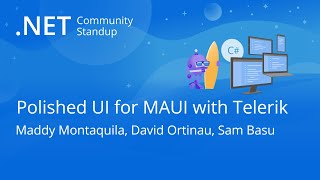 .NET MAUI Community Standup - Polished UI for .NET MAUI with Telerik