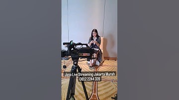 jasa live streaming Jakarta Murah