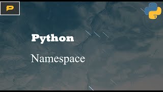 Python - Namespace