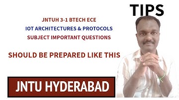 JNTUH 3-1 BTECH ECE IOT ARCHITECTURES & PROTOCOLS SUBJECT IMPORTANT QUESTIONS #jntuh