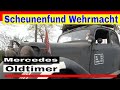 Scheunenfund Oldtimer Mercedes der Wehrmacht - Wehrmachtfahrzeuge auf dem Oldtimertreffen