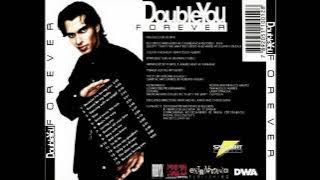 Double You - Forever (full album)