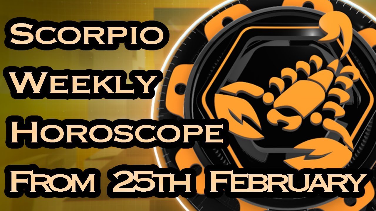 Scorpio Horoscope - Scorpio Weekly Horoscope From 25th February 2019 In Hindi | Preview
