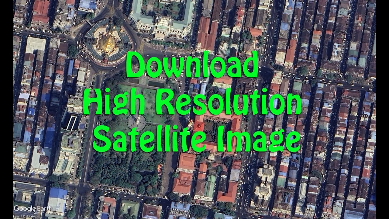 Download High Resolution Satellite Image - YouTube