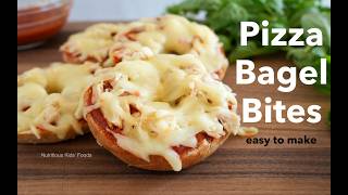 Full Pizza Bagel Bites, quick and easy to make Update