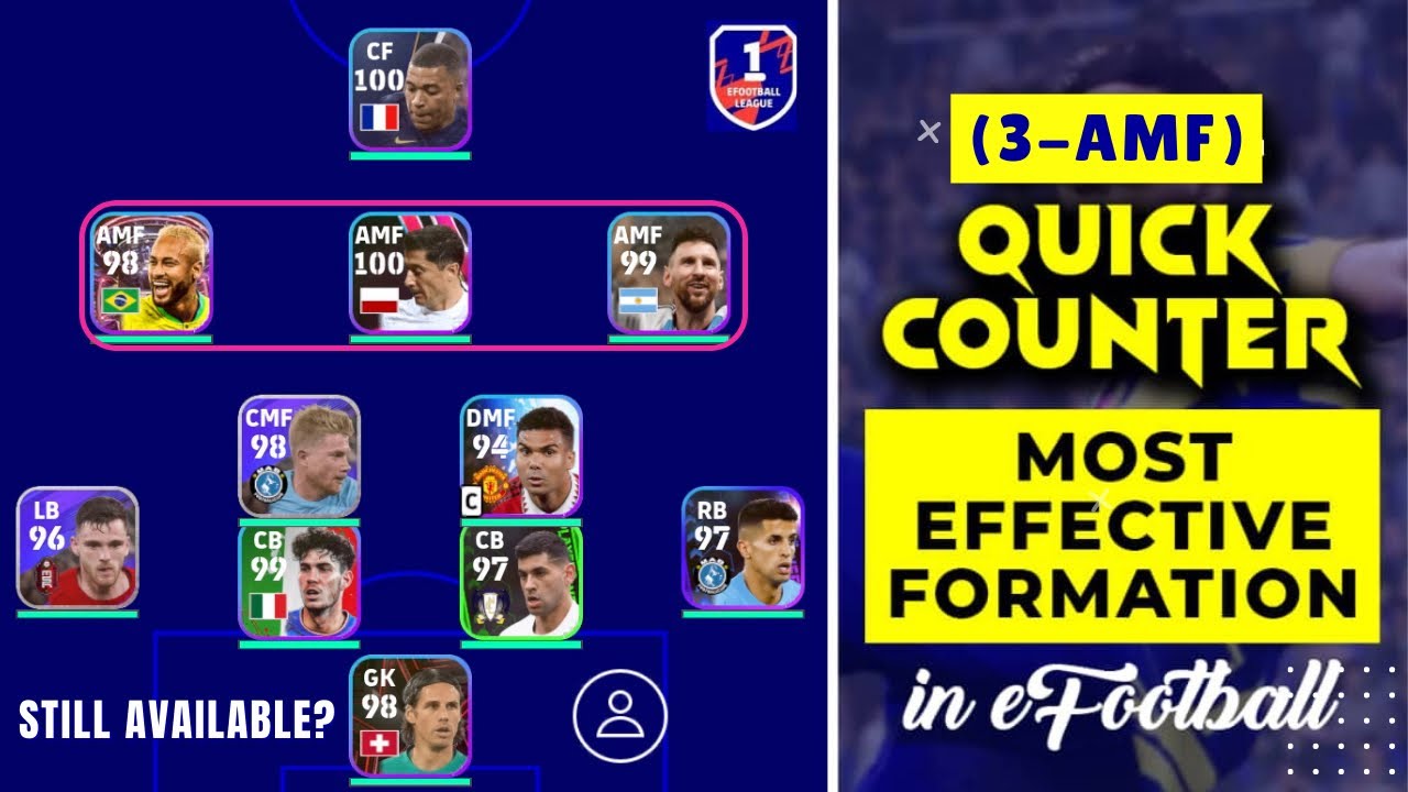Football Amf 3-AMF Formation (4231) x Quick Counter (Gameplay) efootball 2023 | 3 ...