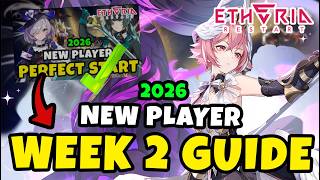 Etheria Restart Week 2 Guide – What To Do After Perfect Start Beginner | ETHERIA RESTART
