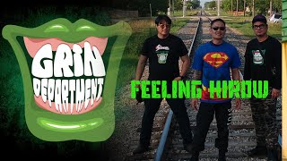 Video thumbnail of "Grin Department "Feeling Hirow""