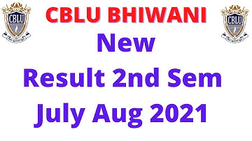 CBLU New Result July Aug 2021 || Cblu 2nd Sem result #cblu