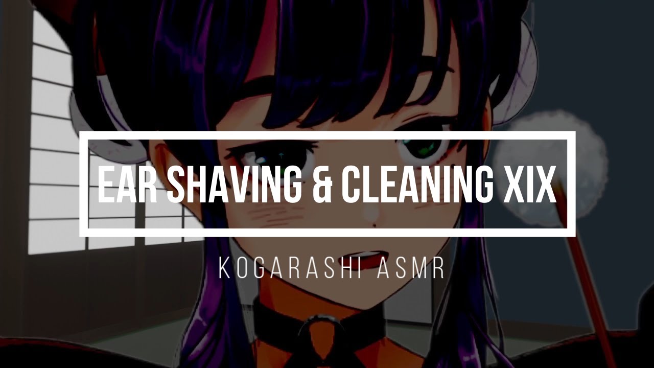 【ASMR】囁き声 たっぷりの耳毛剃りと耳かきを堪能してね Ear shaving & cleaning 【木枯ASMR】
