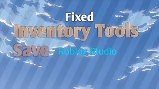 Roblox Studio : 2021 How To Ues Inventory Tools Save (Fixed) | Peeraphat Studio