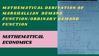 Derivation of Marshallian Demand function from Utility function// Uncompensated Demand function