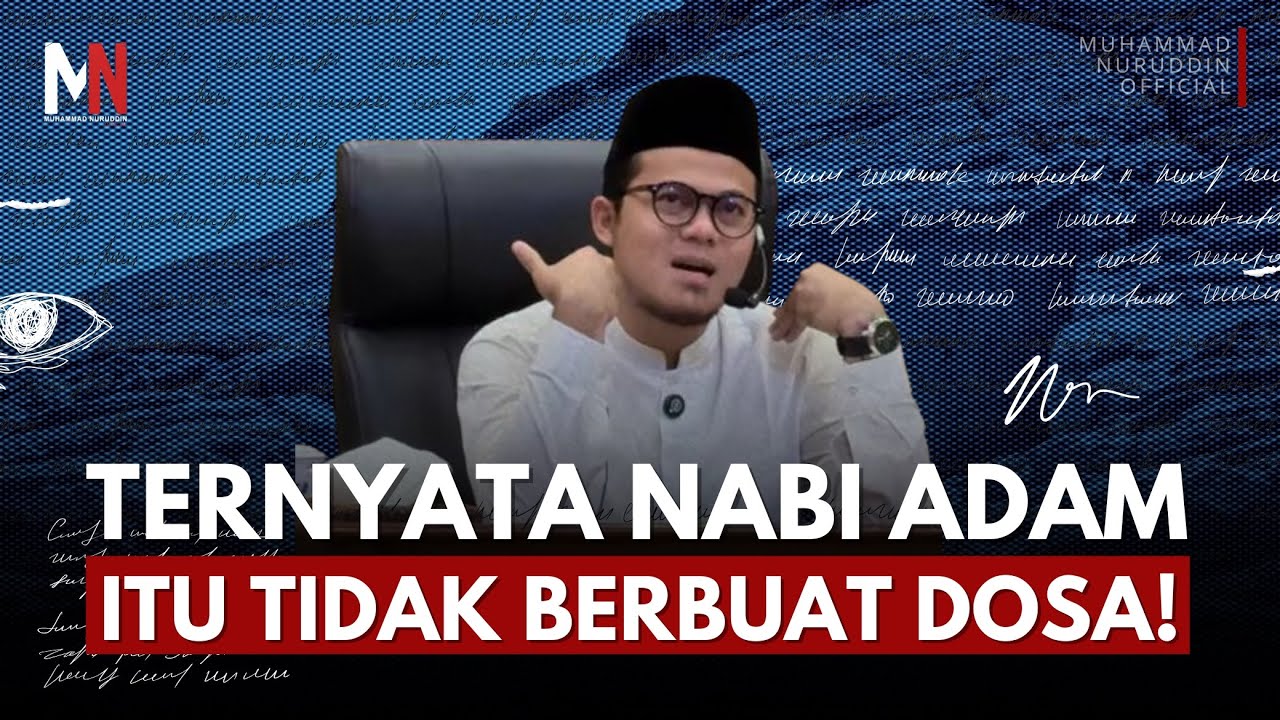 Yang Sering Disalahpahami Terkait Kisah Nabi Adam As