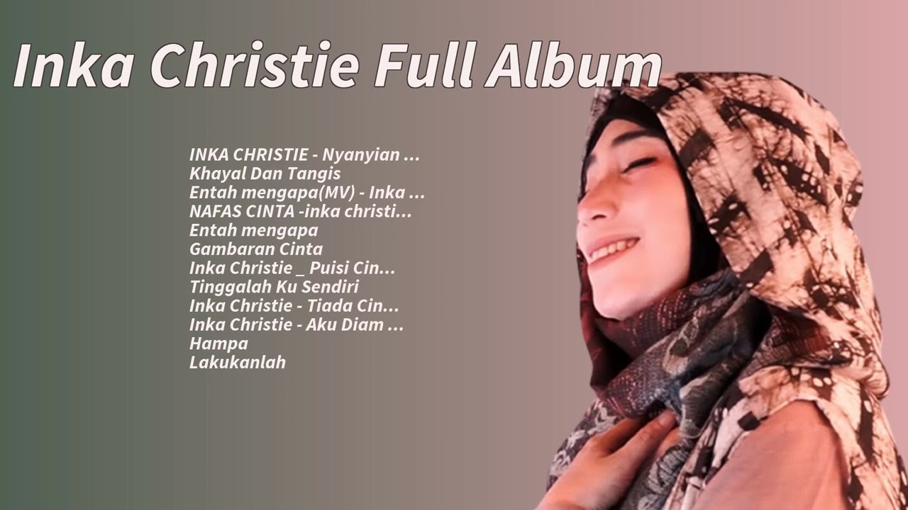 Inka Christie Full Album 📀 12 Lagu Lawas Terbaik ✨