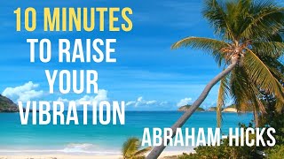 Abraham Hicks - 10 Minute Morning Meditation For A Great Day! - Manifestation, Law of Attraction screenshot 4