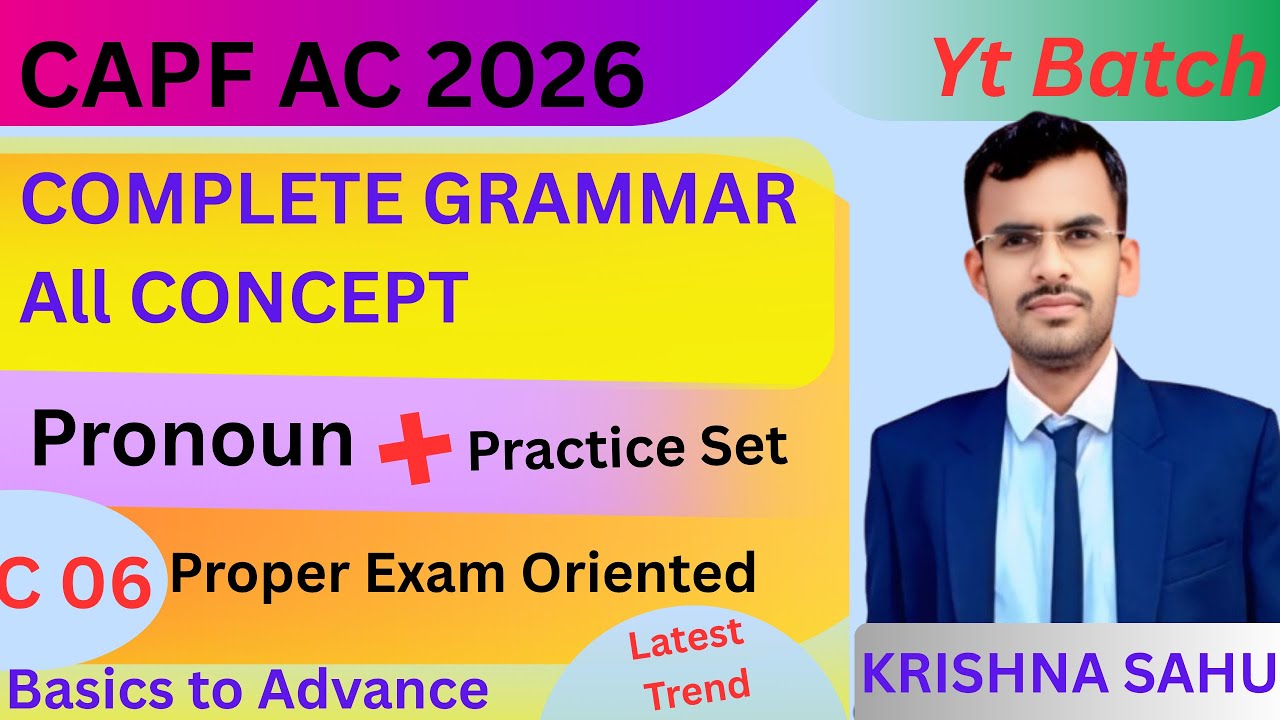 Complete Grammar for CAPF AC 2026 || C 06 Pronoun + Practice Set || Exam Oriented ||