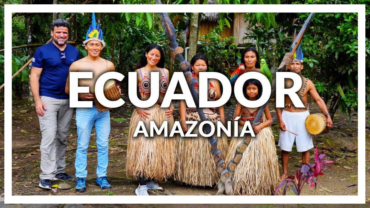 👉ECUADOR, la SELVA AMAZONICA Ecuatoriana 🔹 programa Contacto🌎🌍