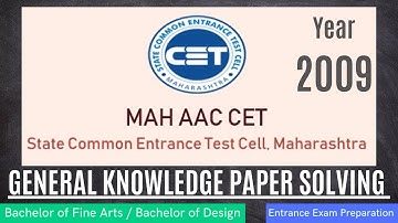 MAH AAC CET/BFA General Knowledge Paper Solving 2009/Bachelor of Fine Arts/ Bachelor of Design/Hindi