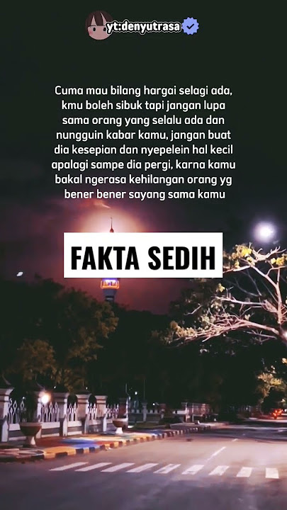 HARGAI SELAGI ADA😇 | quotes sad | quotes galau #shorts #short