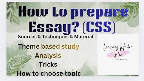 Techniques for Essay, how to deal Essay, what to do, from where to prepare Essay |Css|PMS|2026|2027