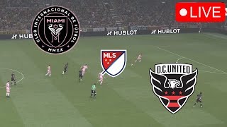 Inter Miami vs DC United🔴LIVE MAJOR LEAGUE SOCCER - MLS 2024 Match Today Video Game Simulation