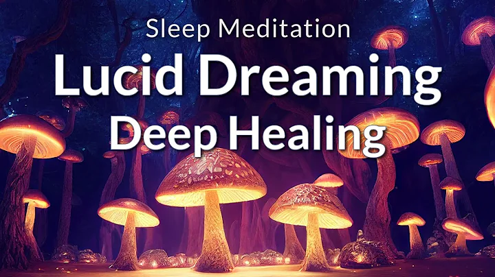 Guided Sleep Meditation Lucid Dreaming for Deep He...