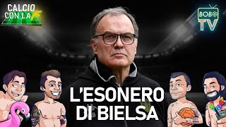 Esonero Bielsa dal Leeds | Pareri e opinioni alla BOBO TV